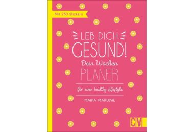 Leb dich gesund!