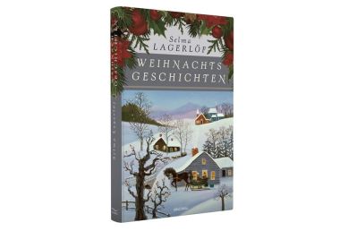 Weihnachts Geschichten von Selma Lagerlöf