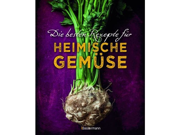 Die besten Rezepte für heimisches Gemüse